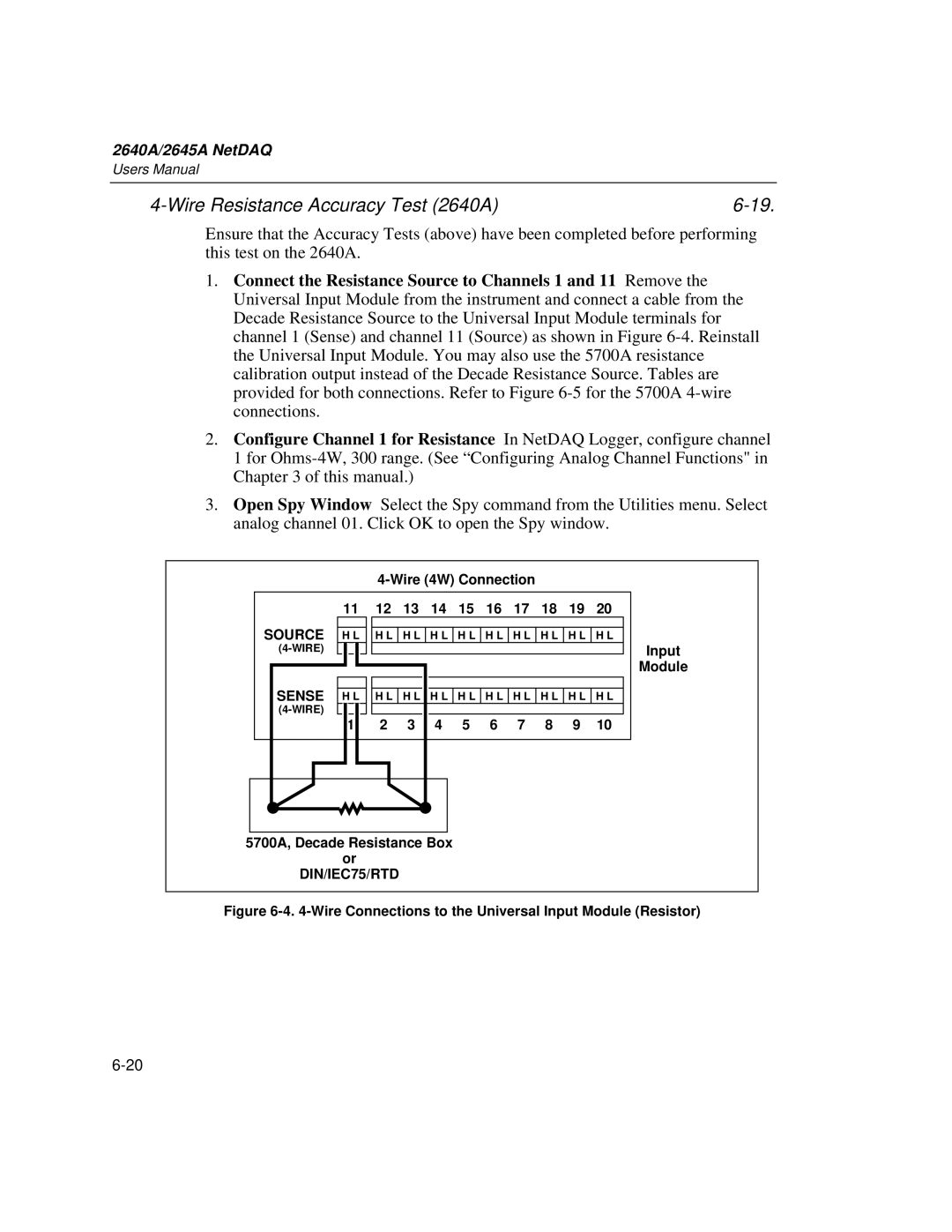 Fluke 2645A, 2640A user manual Wire 4W Connection, Wire Connections to the Universal Input Module Resistor 