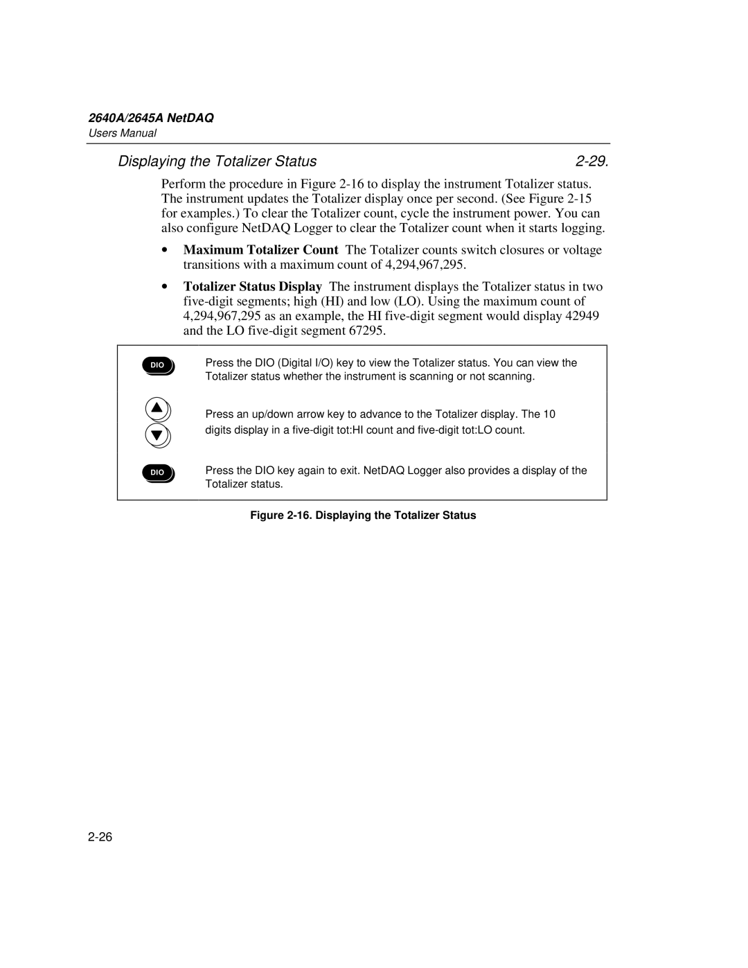 Fluke 2645A, 2640A user manual Displaying the Totalizer Status 