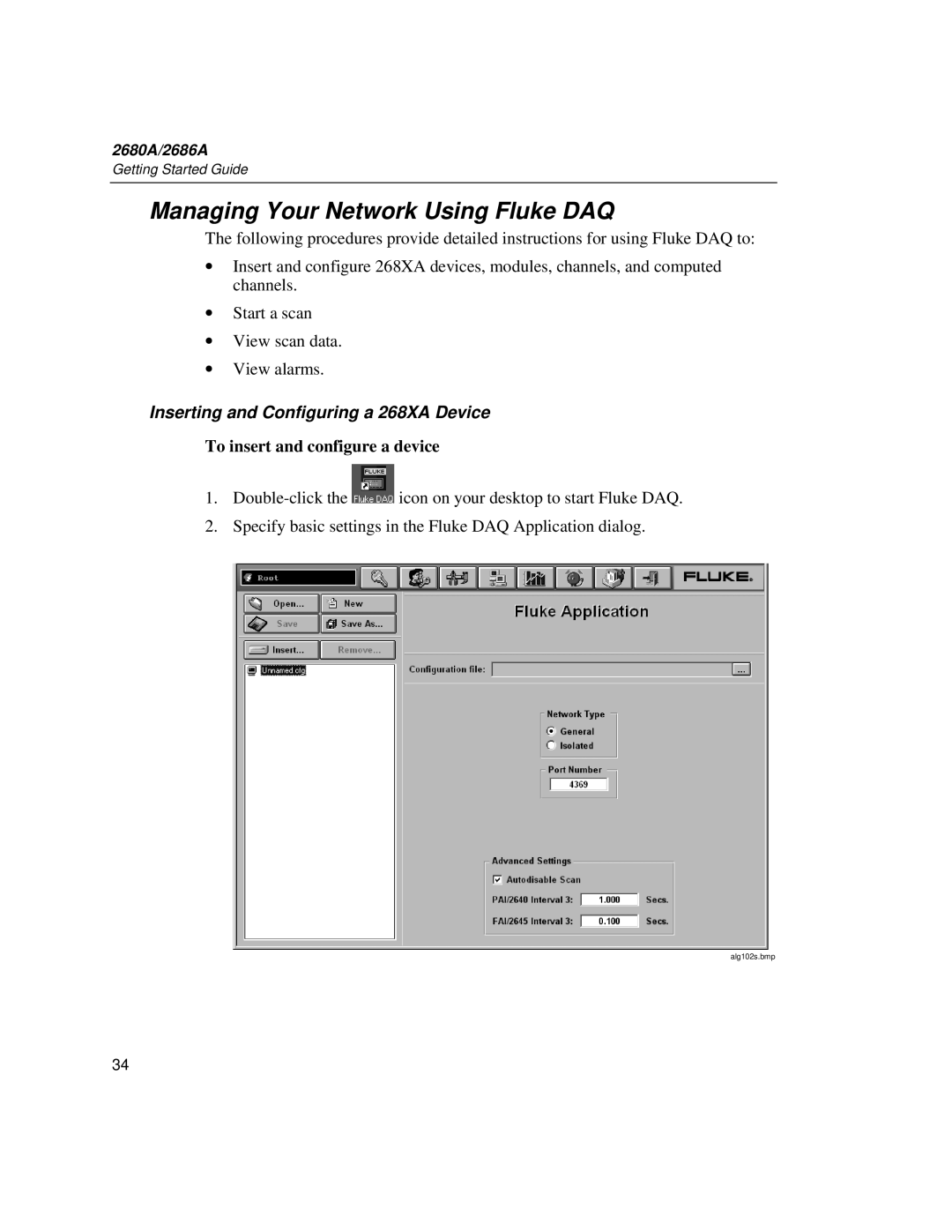 Fluke 2680A, 2686A manual Managing Your Network Using Fluke DAQ, Inserting and Configuring a 268XA Device 