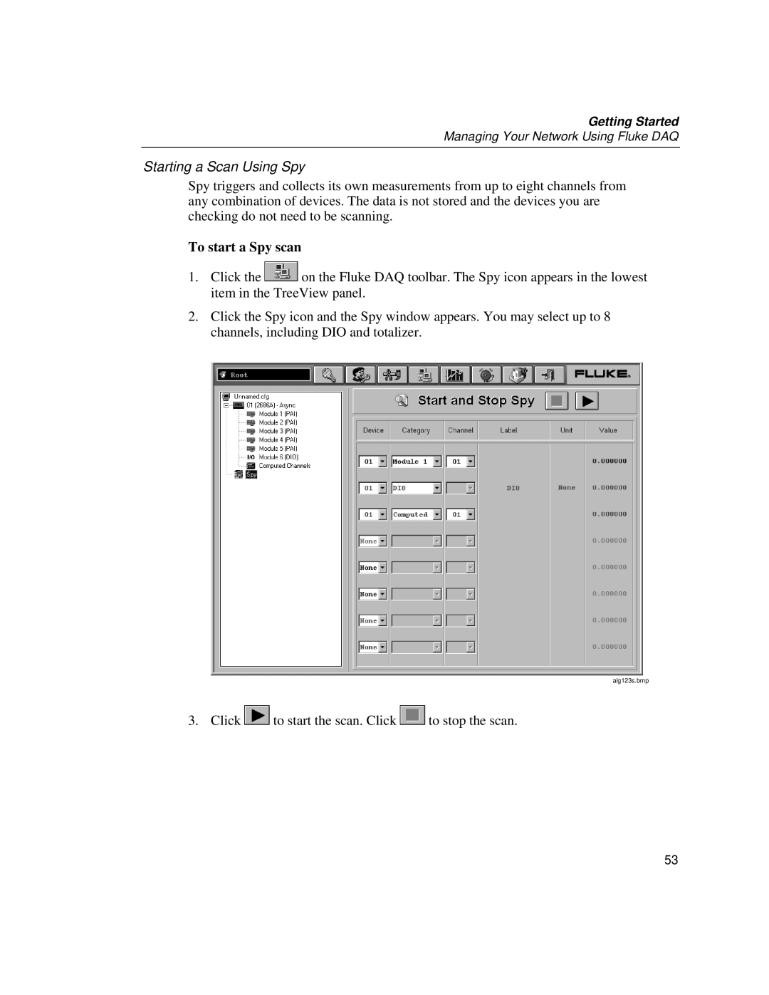 Fluke 2686A, 2680A manual Starting a Scan Using Spy, To start a Spy scan 