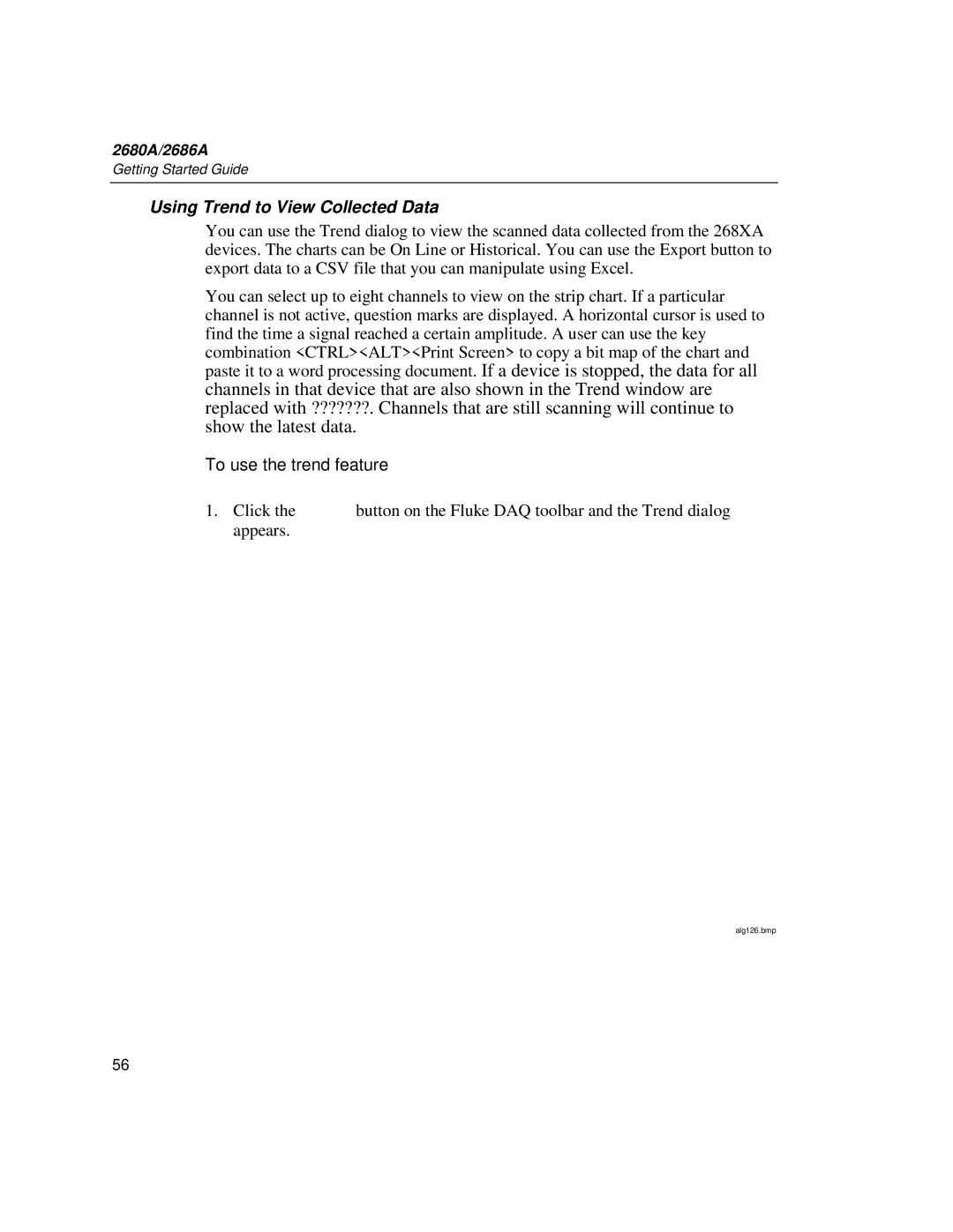 Fluke 2680A, 2686A manual Using Trend to View Collected Data, To use the trend feature 