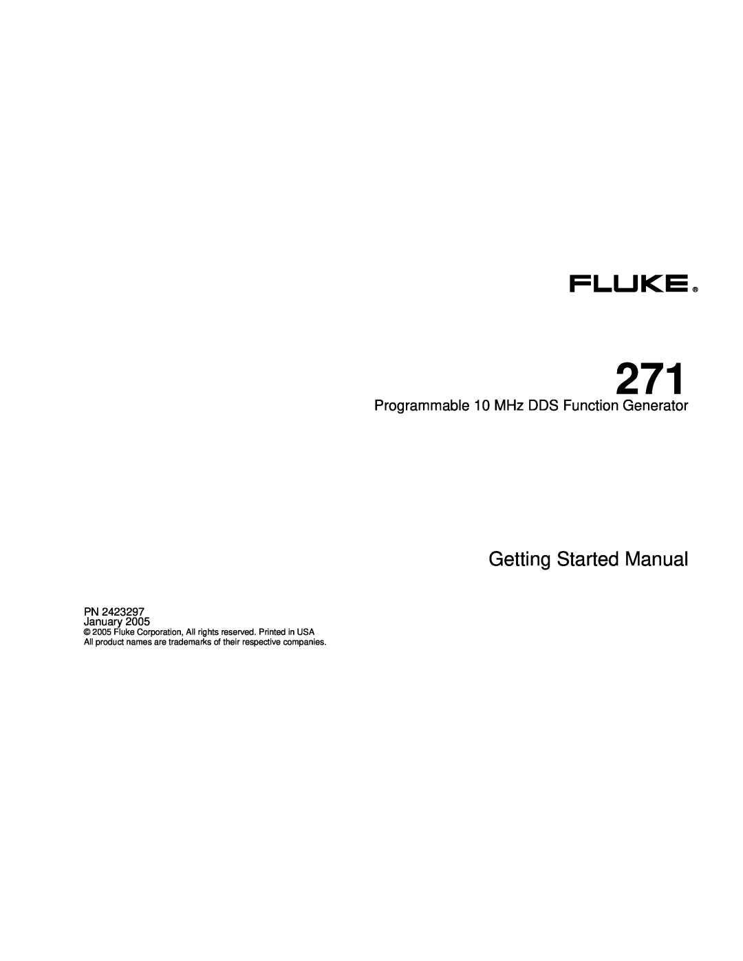 Fluke 271 manual Getting Started Manual, Programmable 10 MHz DDS Function Generator 
