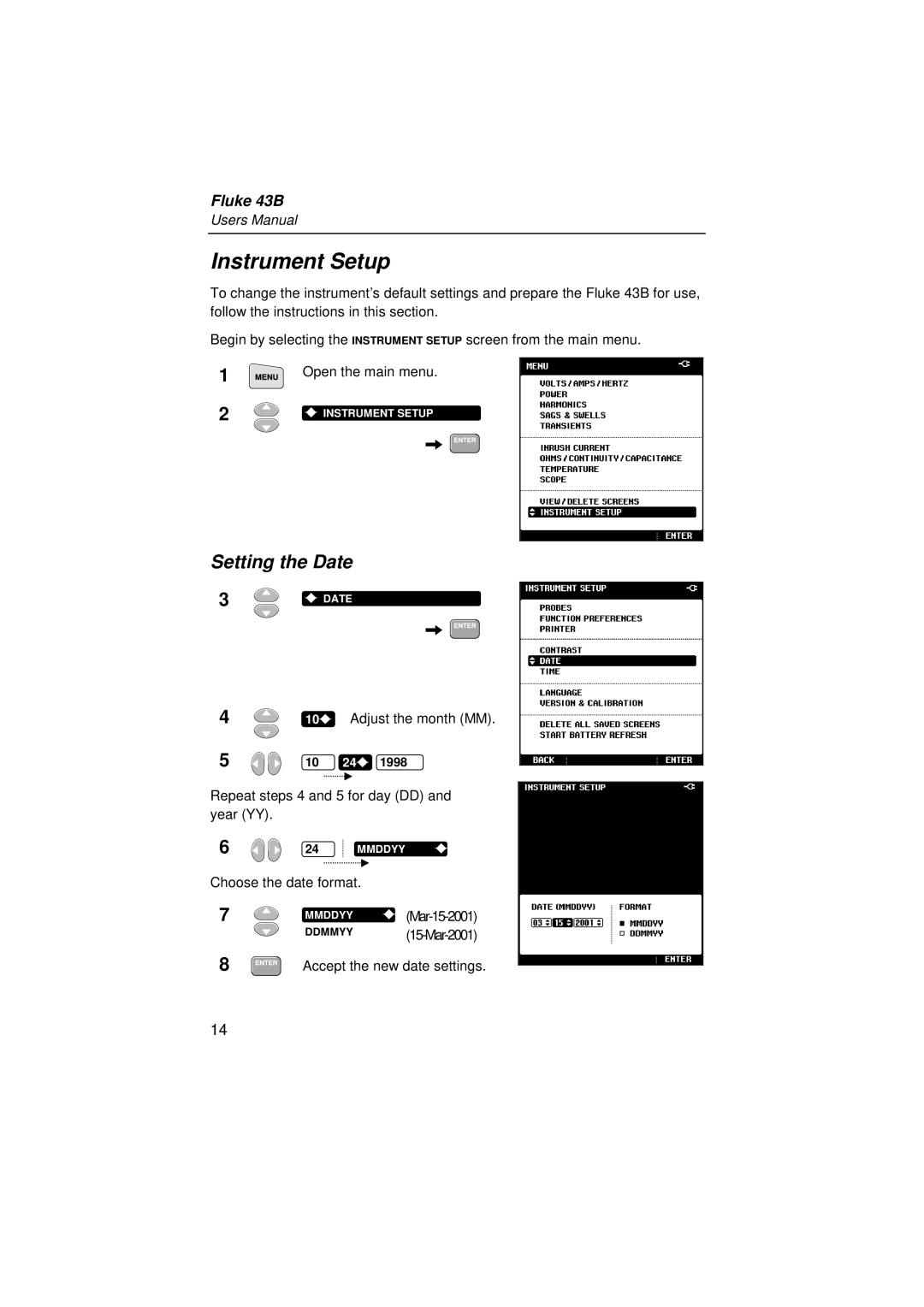 Fluke 43B user manual Instrument Setup, Setting the Date 