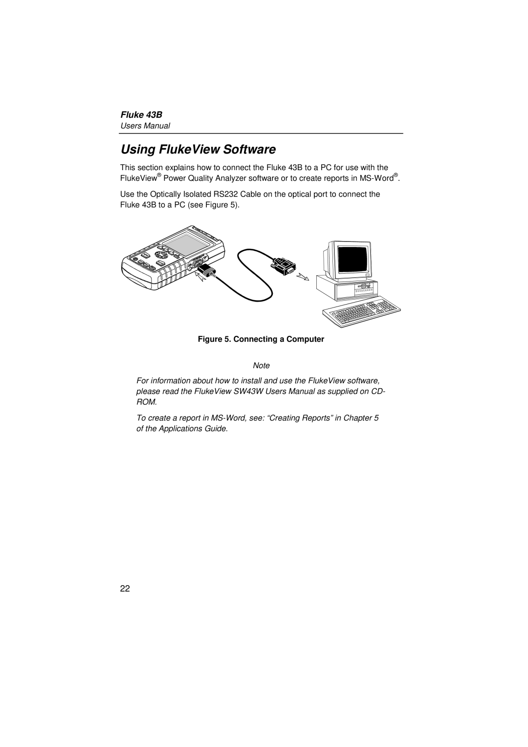 Fluke 43B user manual Using FlukeView Software, Connecting a Computer 