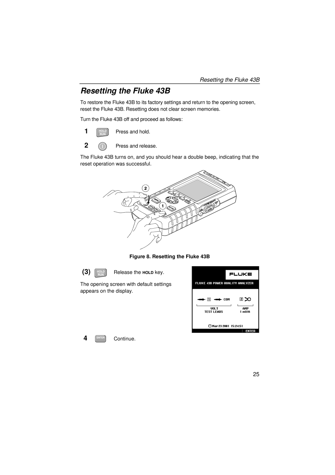 Fluke user manual Resetting the Fluke 43B 