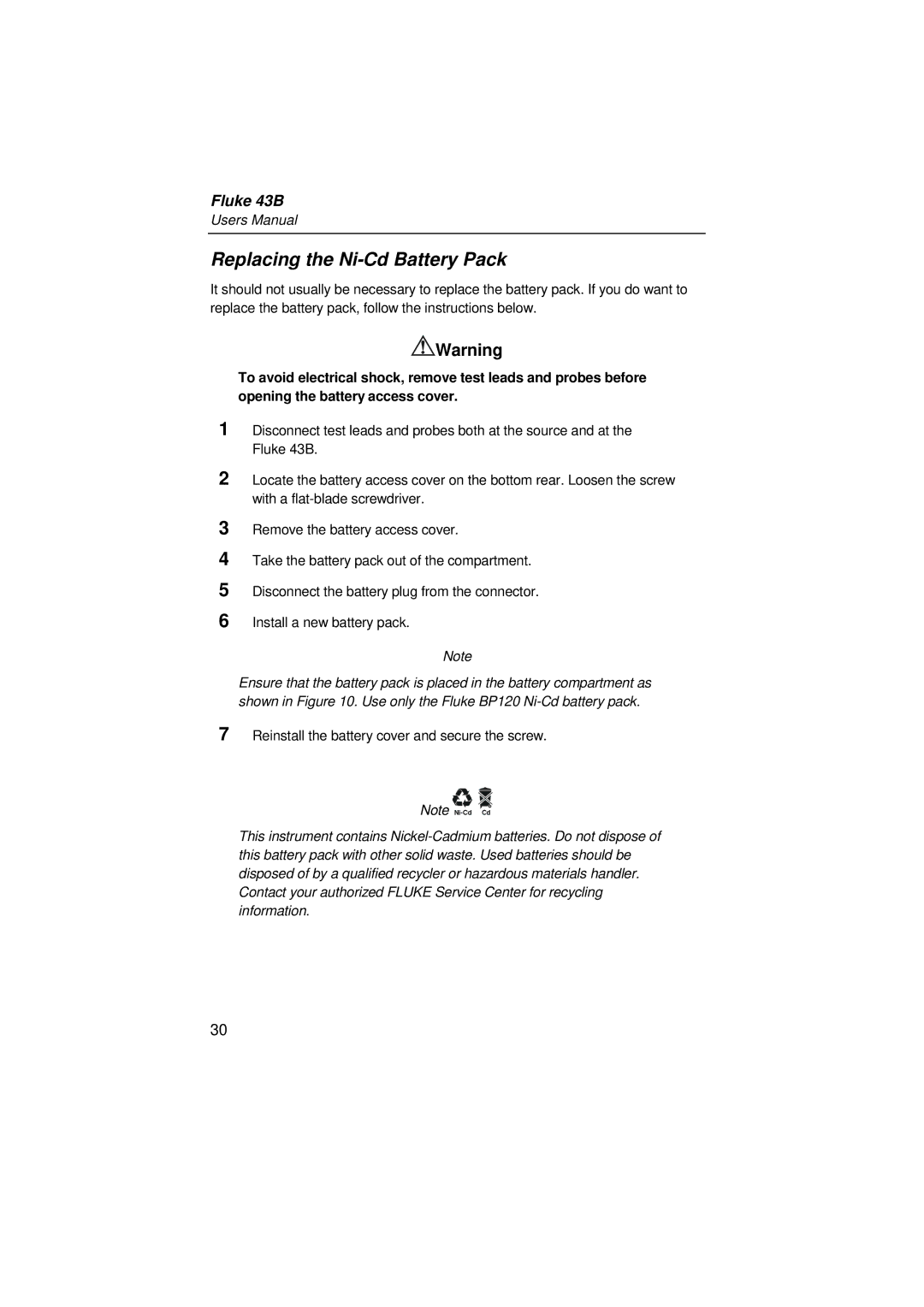 Fluke 43B user manual Replacing the Ni-Cd Battery Pack 