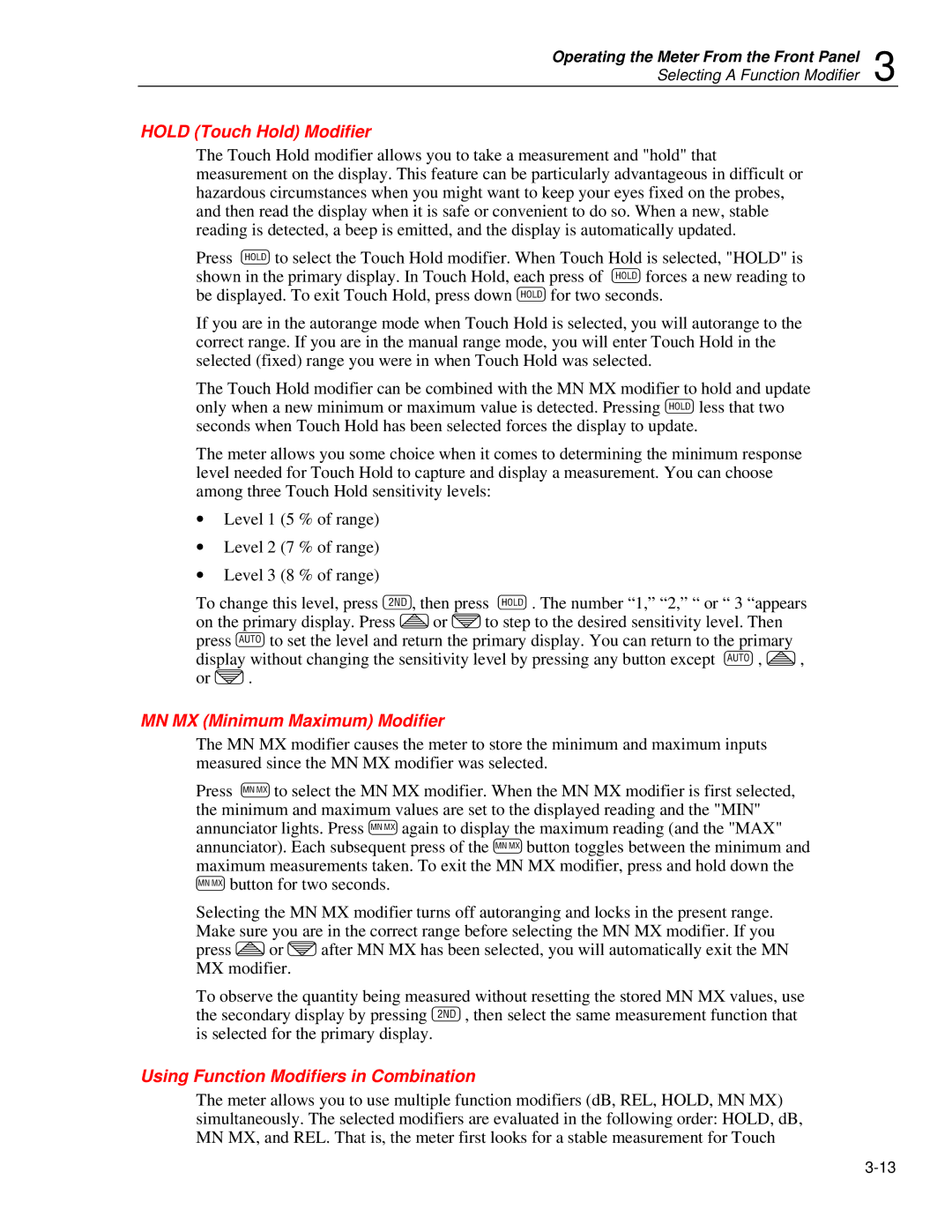 Fluke 45 user manual Hold Touch Hold Modifier, MN MX Minimum Maximum Modifier, Using Function Modifiers in Combination 