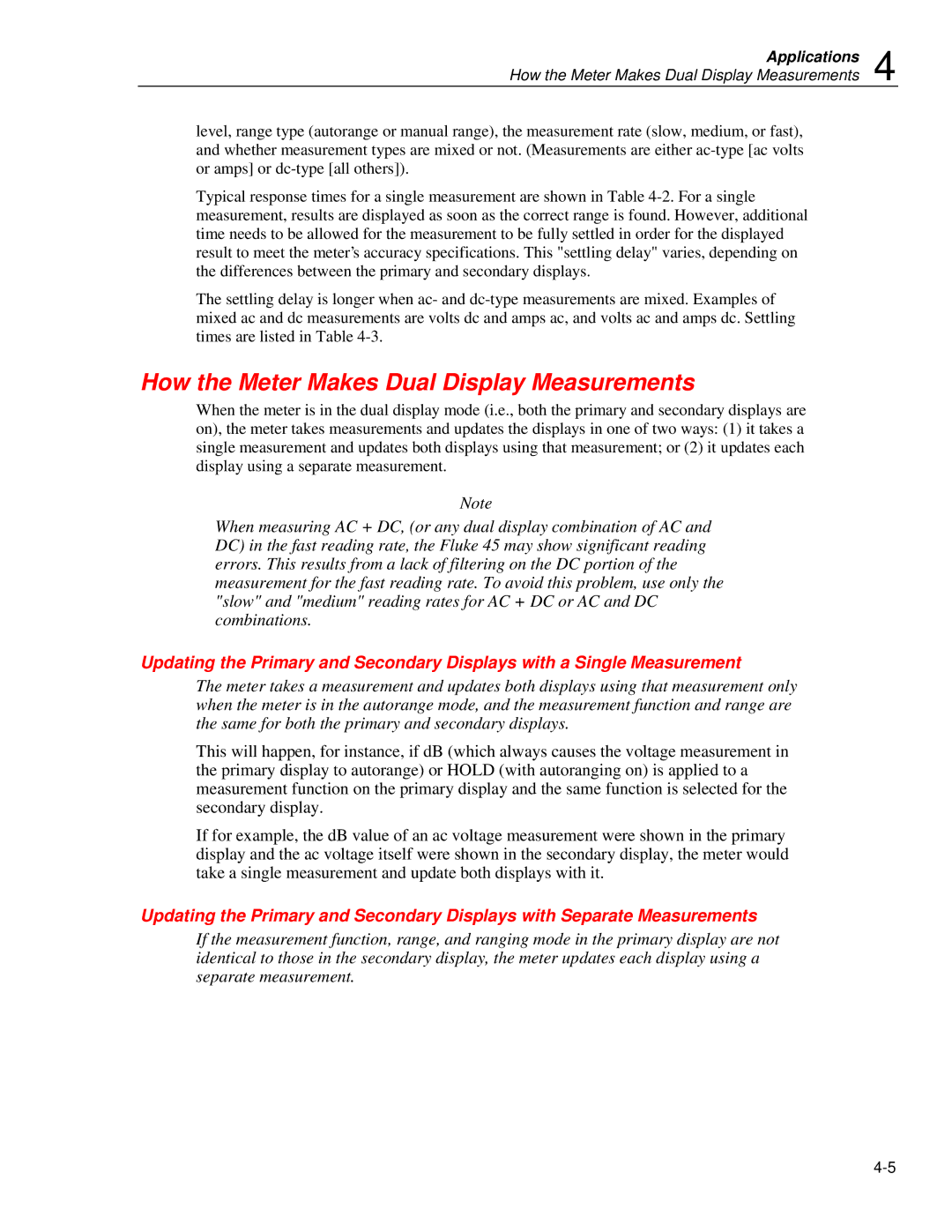 Fluke 45 user manual How the Meter Makes Dual Display Measurements 