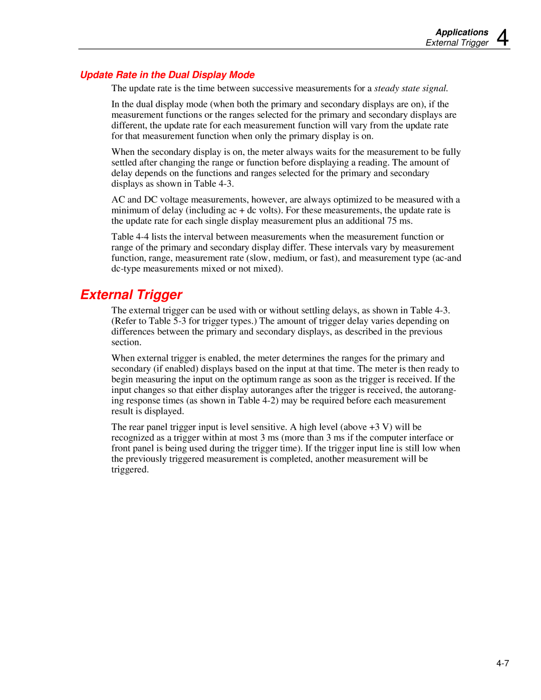 Fluke 45 user manual External Trigger, Update Rate in the Dual Display Mode 