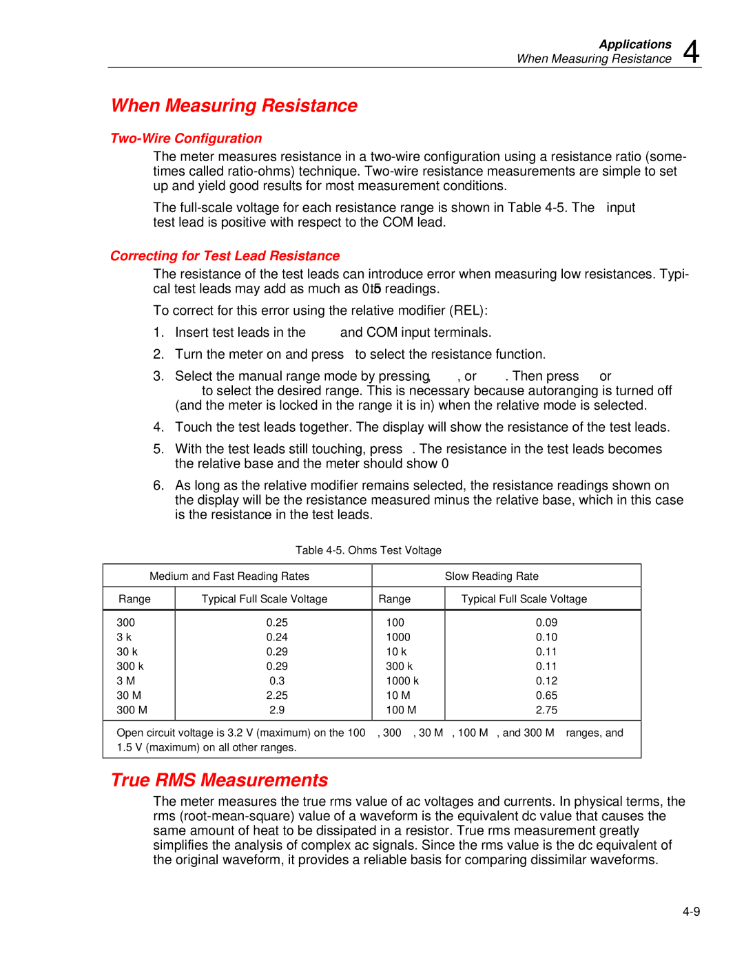 Fluke 45 When Measuring Resistance, True RMS Measurements, Two-Wire Configuration, Correcting for Test Lead Resistance 