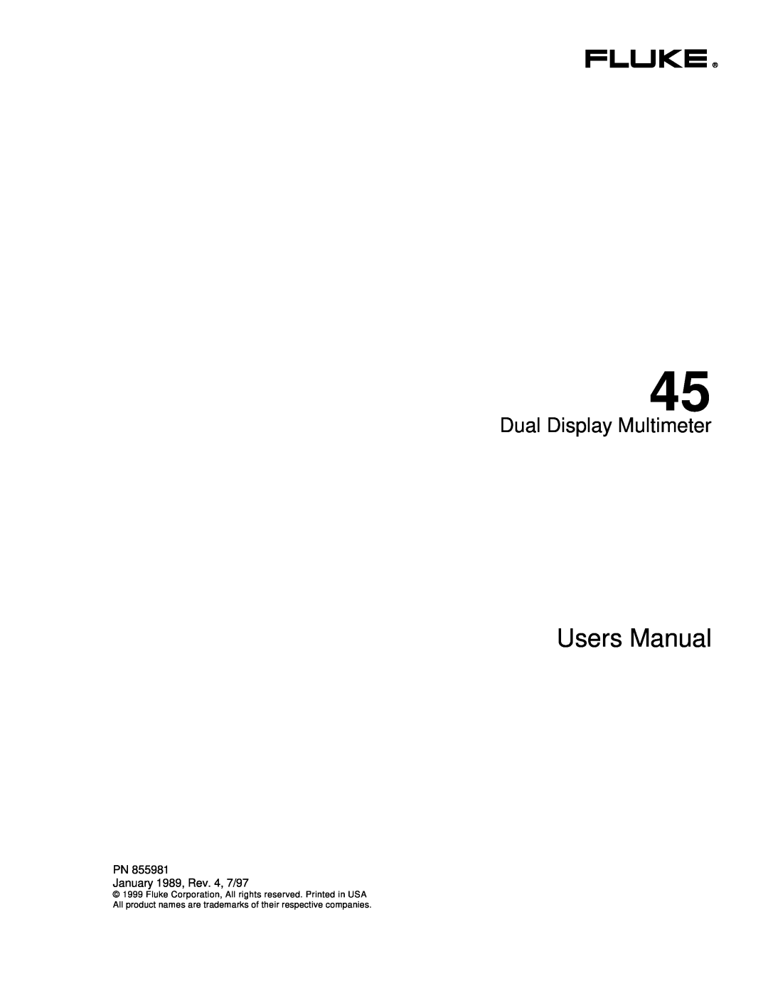 Fluke 45 user manual Dual Display Multimeter, Users Manual 