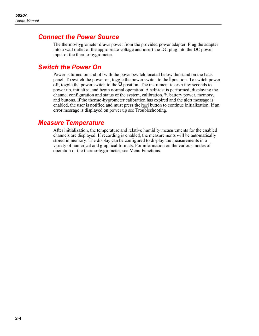 Fluke 5020A user manual Connect the Power Source, Switch the Power On, Measure Temperature 