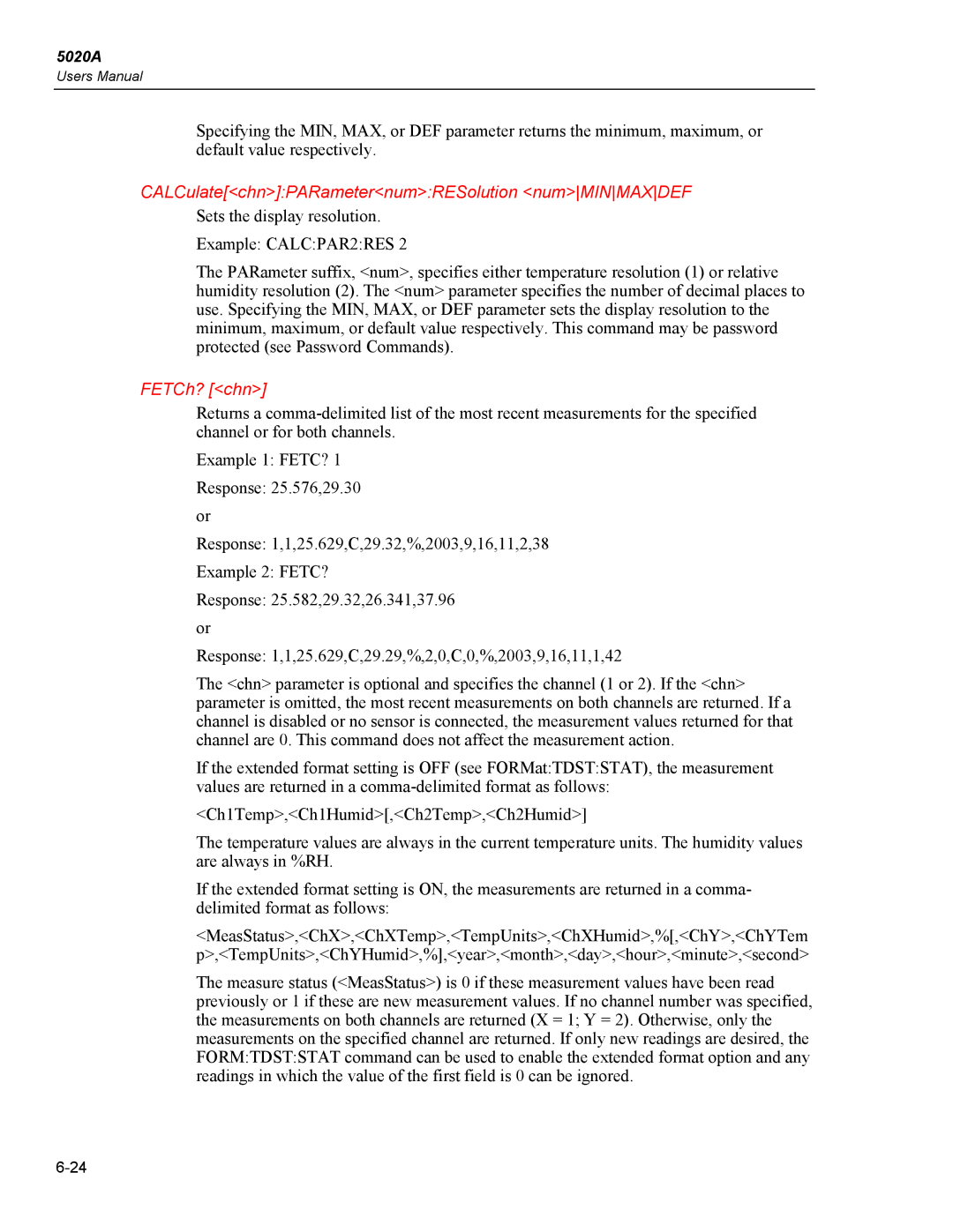 Fluke 5020A user manual CALCulatechnPARameternumRESolution numMINMAXDEF, FETCh? chn 