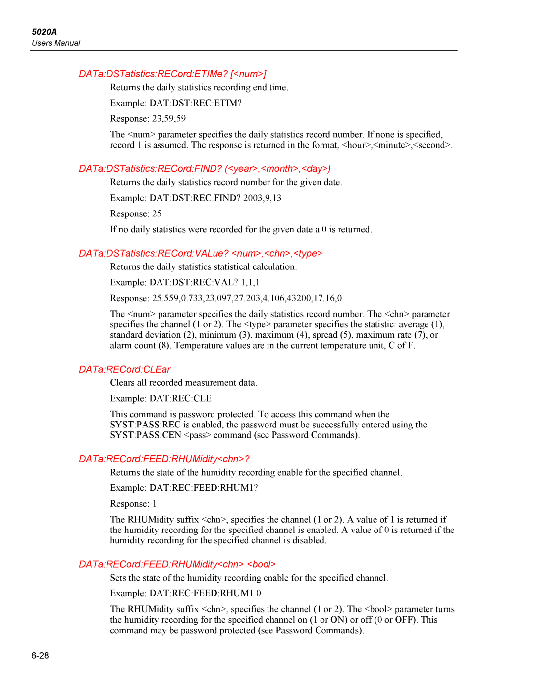 Fluke 5020A user manual DATaDSTatisticsRECordETIMe? num, DATaDSTatisticsRECordFIND? year,month,day, DATaRECordCLEar 