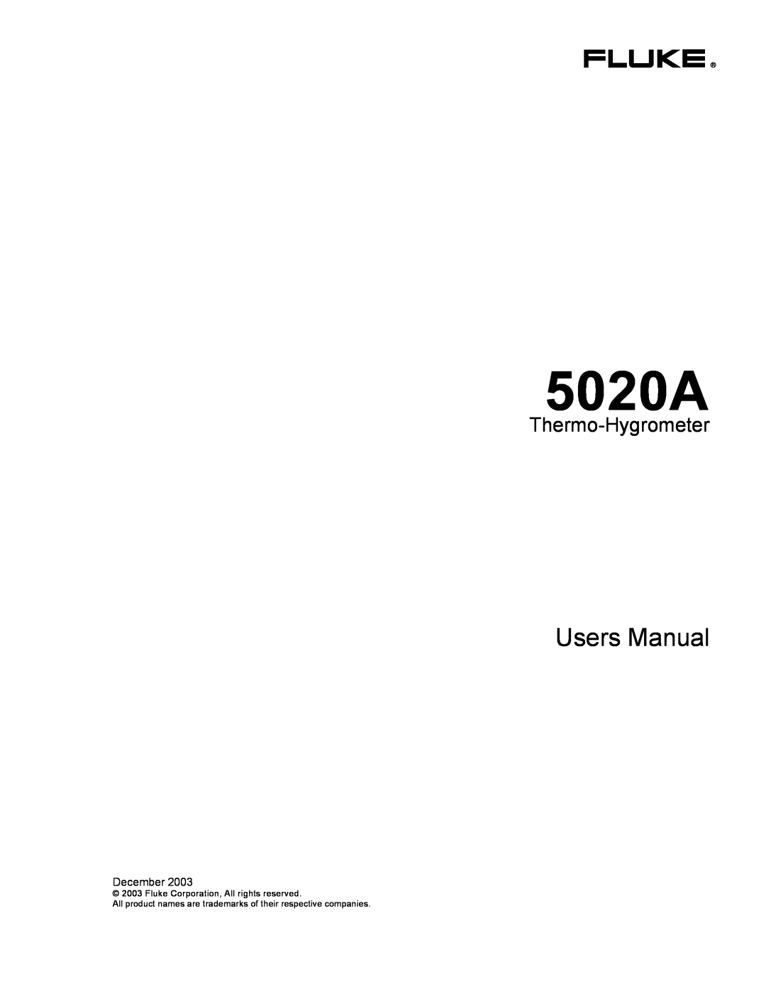 Fluke 5020A user manual Users Manual, Thermo-Hygrometer, Fluke Corporation, All rights reserved 