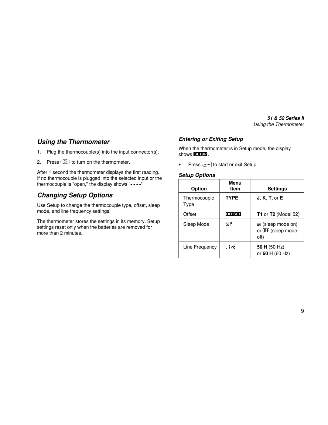 Fluke 51 & 52 Series II user manual Using the Thermometer, Changing Setup Options, Entering or Exiting Setup 