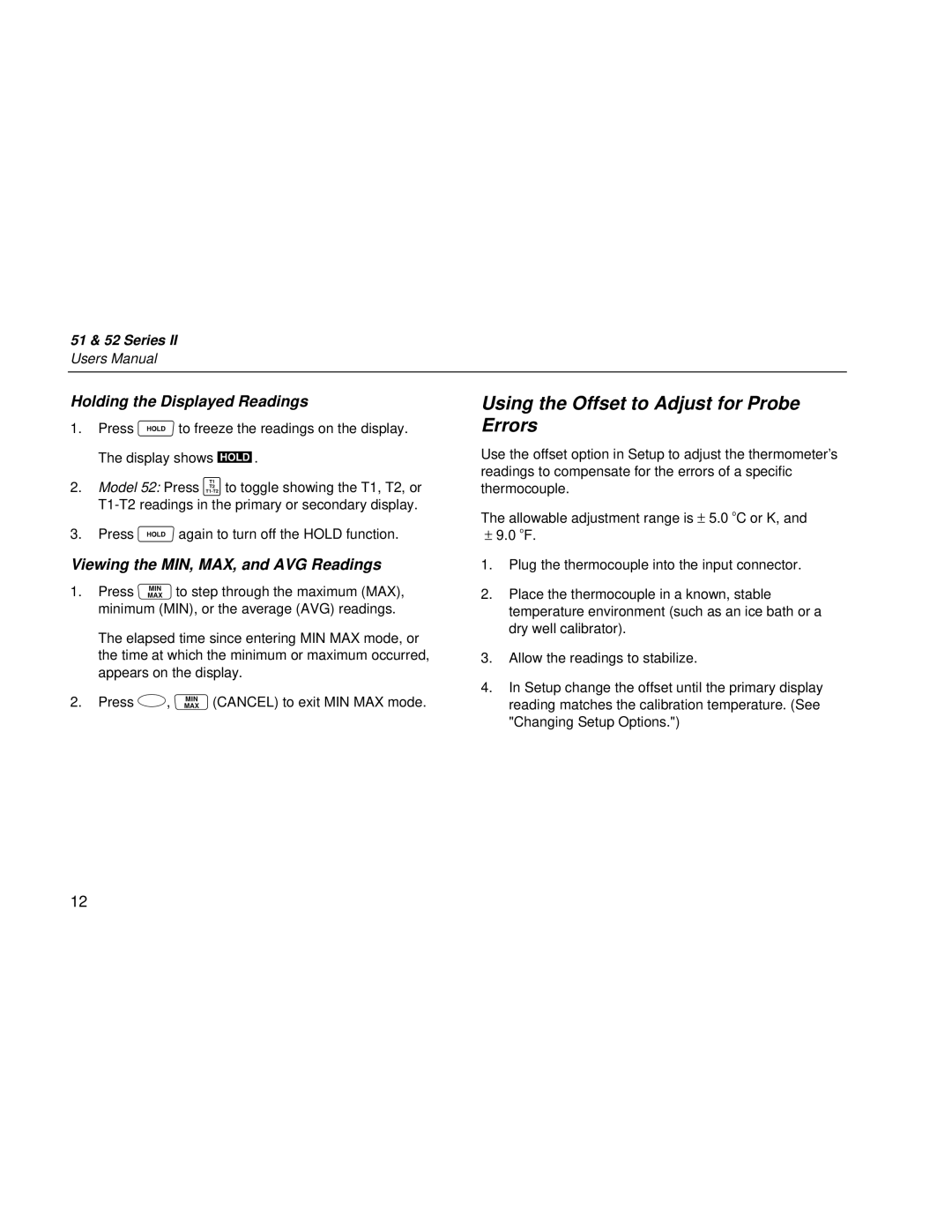 Fluke 51 & 52 Series II user manual Using the Offset to Adjust for Probe Errors, Holding the Displayed Readings 