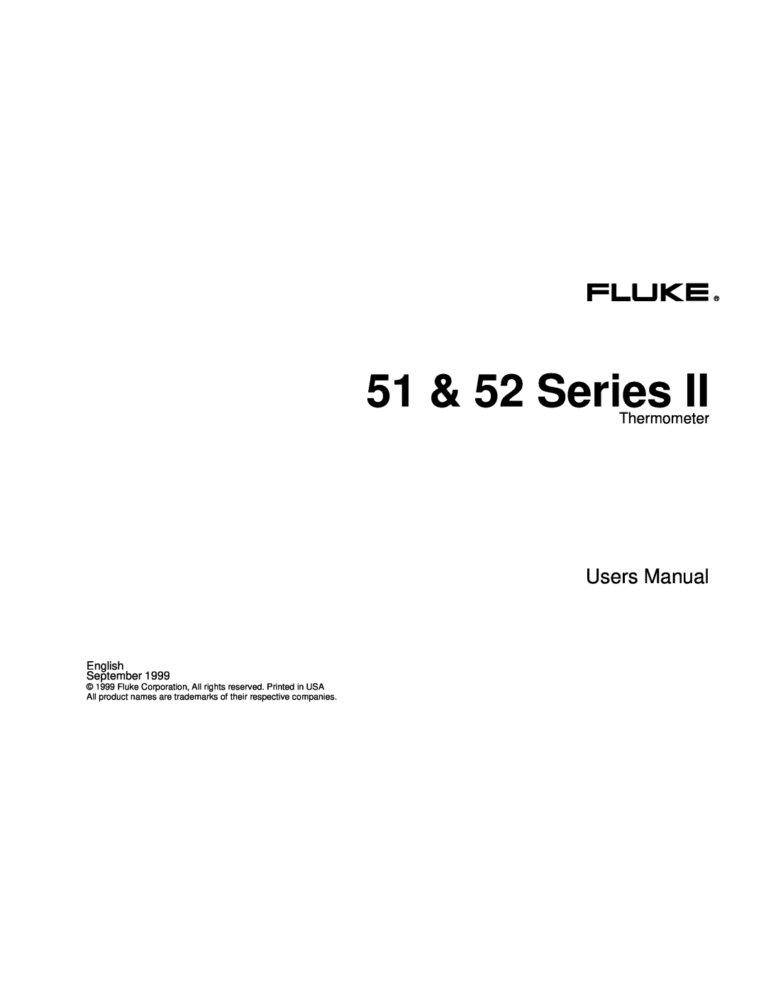 Fluke 51 & 52 Series II user manual Users Manual, Thermometer 