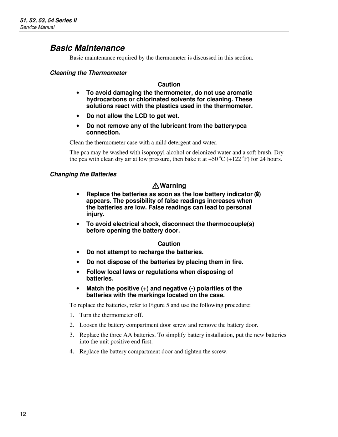 Fluke 51, 54, 52, 53 service manual Basic Maintenance, Cleaning the Thermometer, Changing the Batteries 