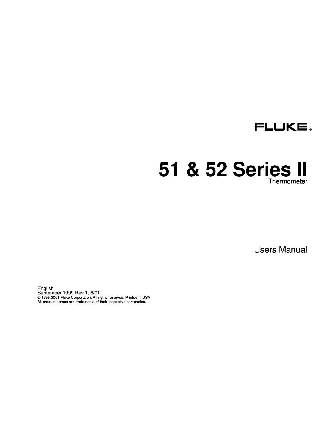 Fluke 51 Series user manual 51 & 52 Series, Users Manual, Thermometer 