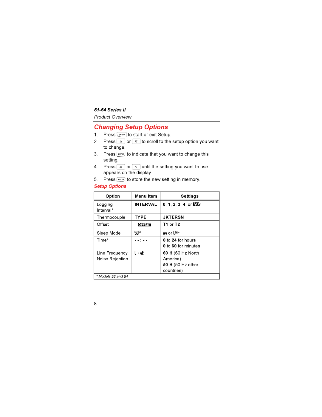 Fluke 51 specifications Changing Setup Options 