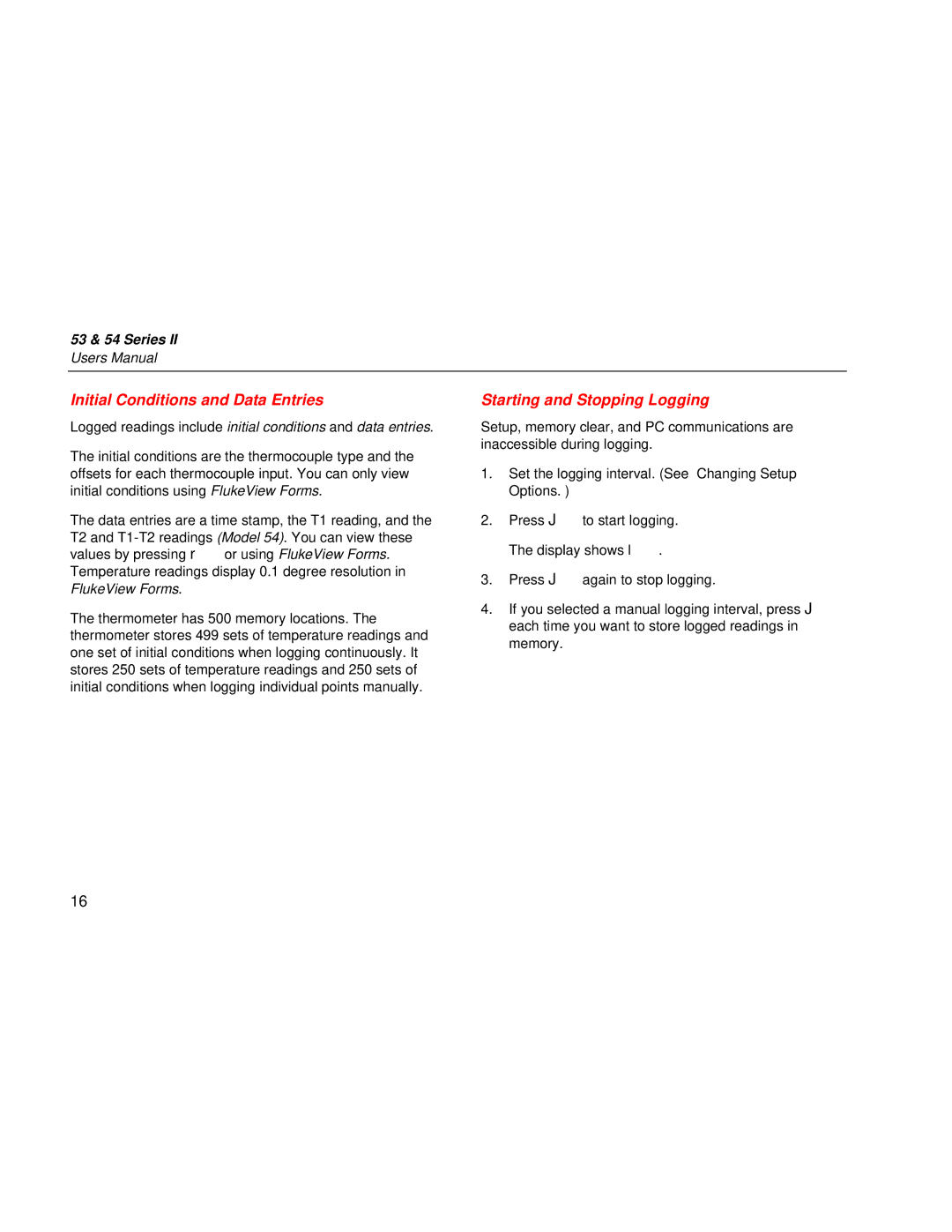 Fluke 53 & 54 Series user manual Initial Conditions and Data Entries, Starting and Stopping Logging 