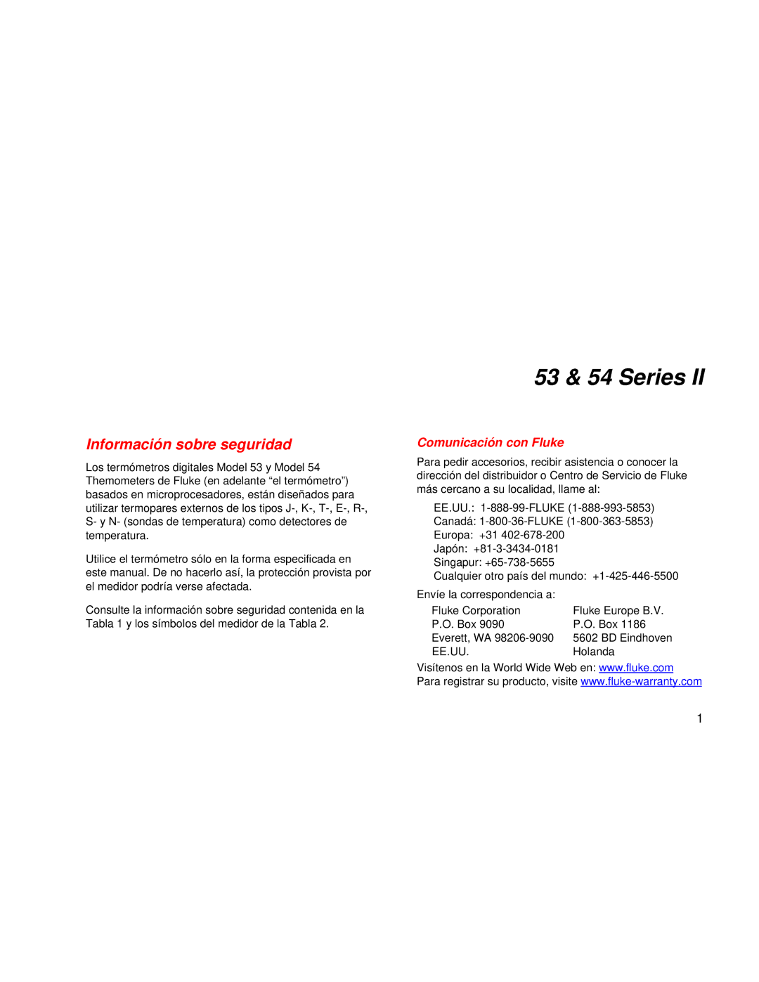 Fluke 53 Series manual Información sobre seguridad, Comunicació n con Fluke 