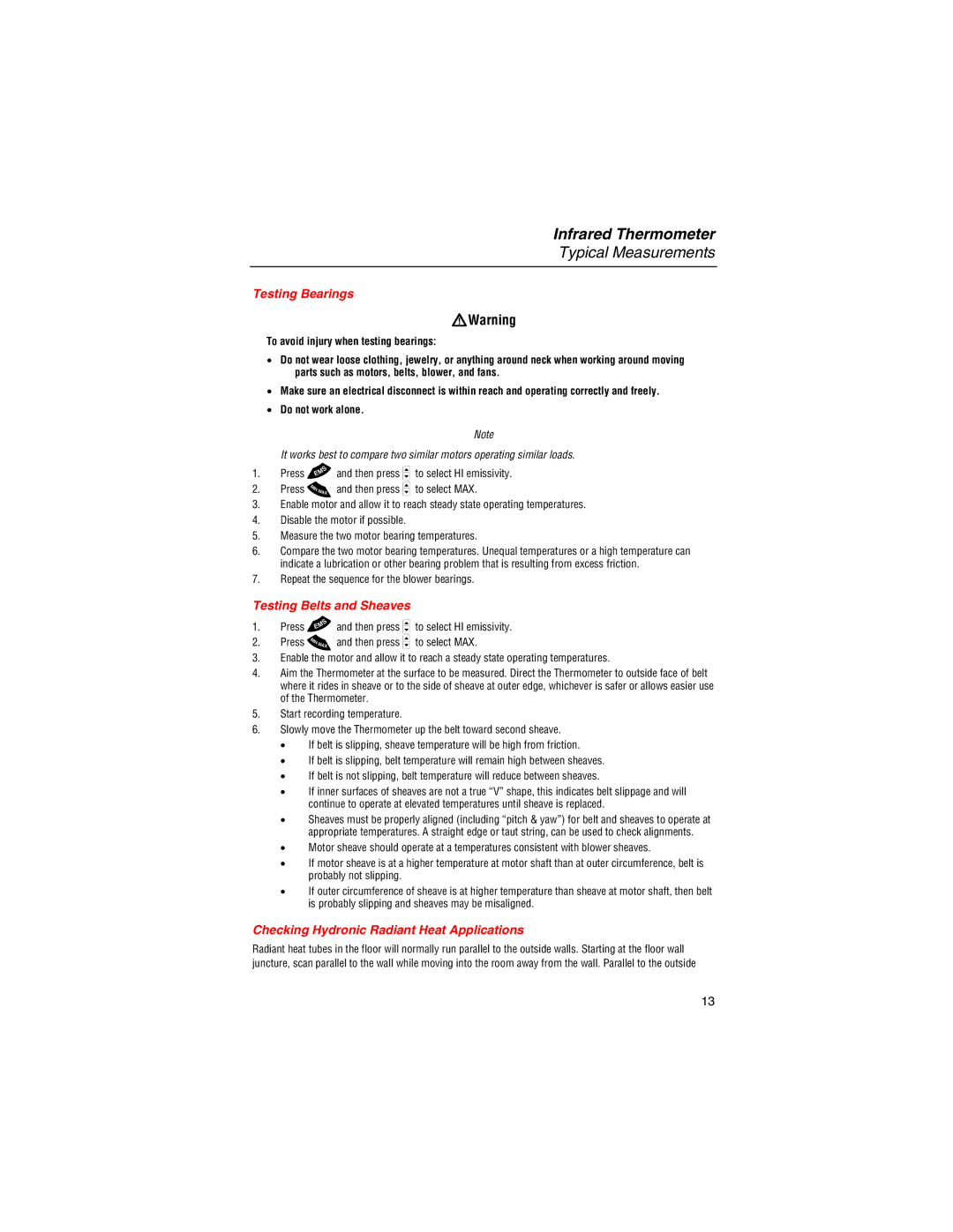 Fluke 561 user manual Testing Bearings, Testing Belts and Sheaves, Checking Hydronic Radiant Heat Applications 