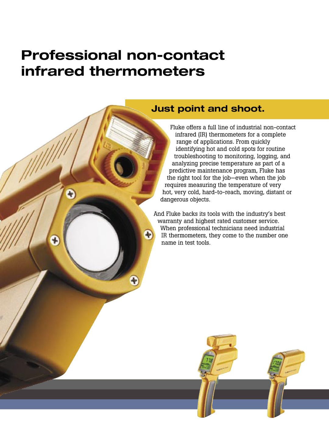 Fluke 574, 572, 68, 576, 62, 66, 63 brochure Professional non-contact infrared thermometers, Just point and shoot 