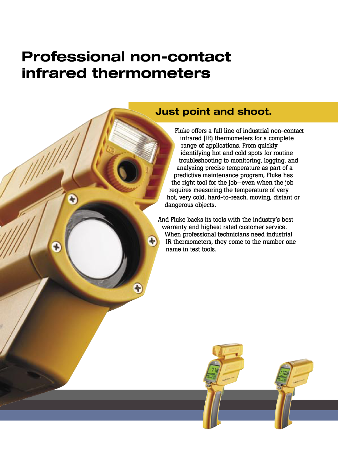 Fluke 574, 572, 68, 576, 62, 66, 63 brochure Just point and shoot, Professional non-contact infrared thermometers 