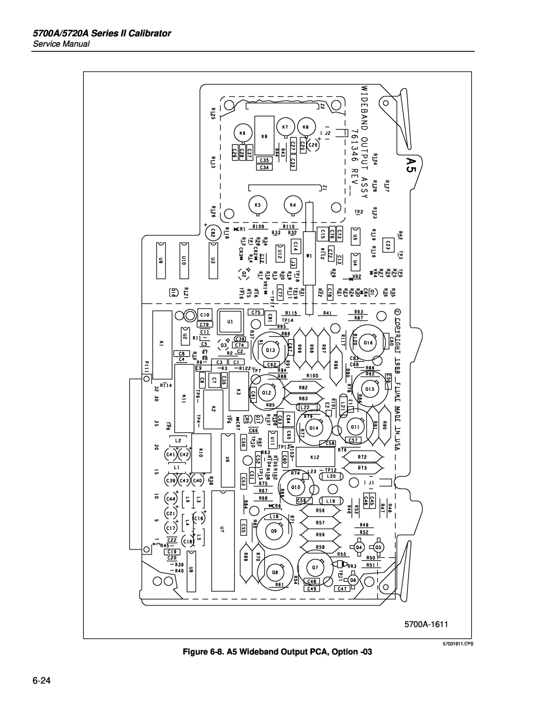 Fluke service manual 5700A/5720A Series II Calibrator, 5700A-1611, 8. A5 Wideband Output PCA, Option, 57001611.EPS 