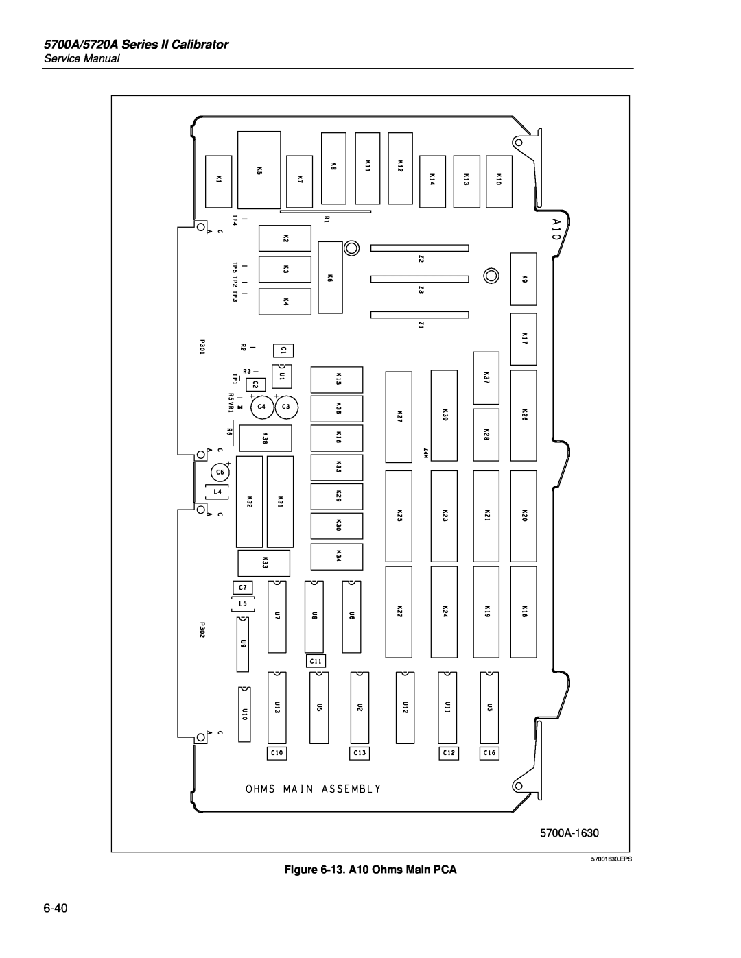 Fluke service manual 5700A/5720A Series II Calibrator, 5700A-1630, 13. A10 Ohms Main PCA, 57001630.EPS 