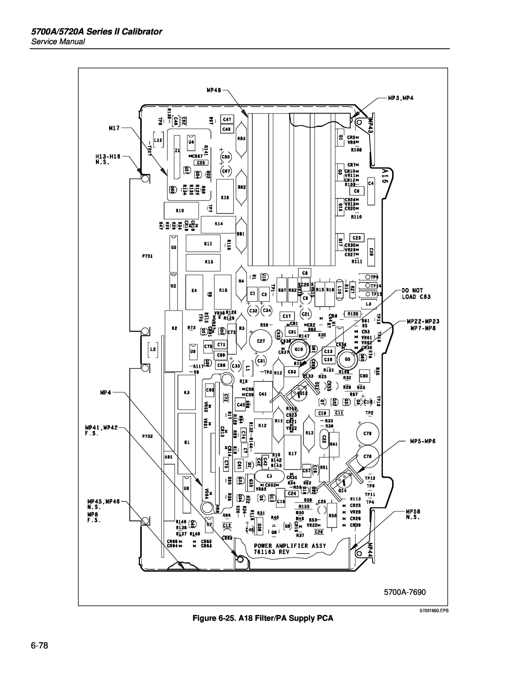 Fluke service manual 5700A/5720A Series II Calibrator, 5700A-7690, 25. A18 Filter/PA Supply PCA, 57001690.EPS 