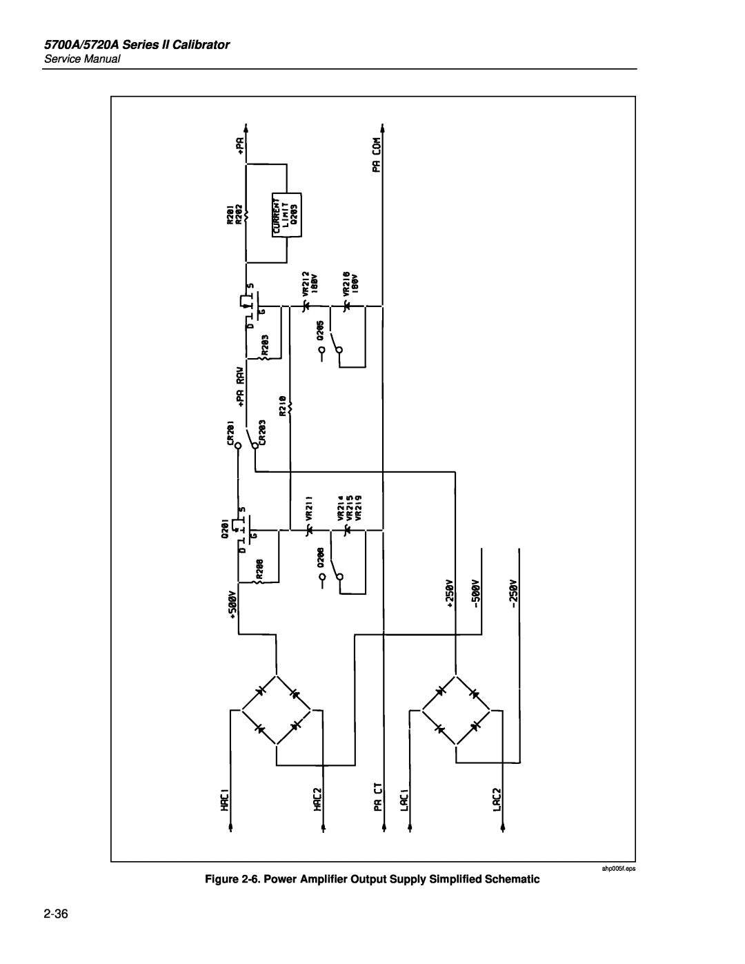 Fluke 5700A/5720A Series II Calibrator, 6. Power Amplifier Output Supply Simplified Schematic, ahp005f.eps 