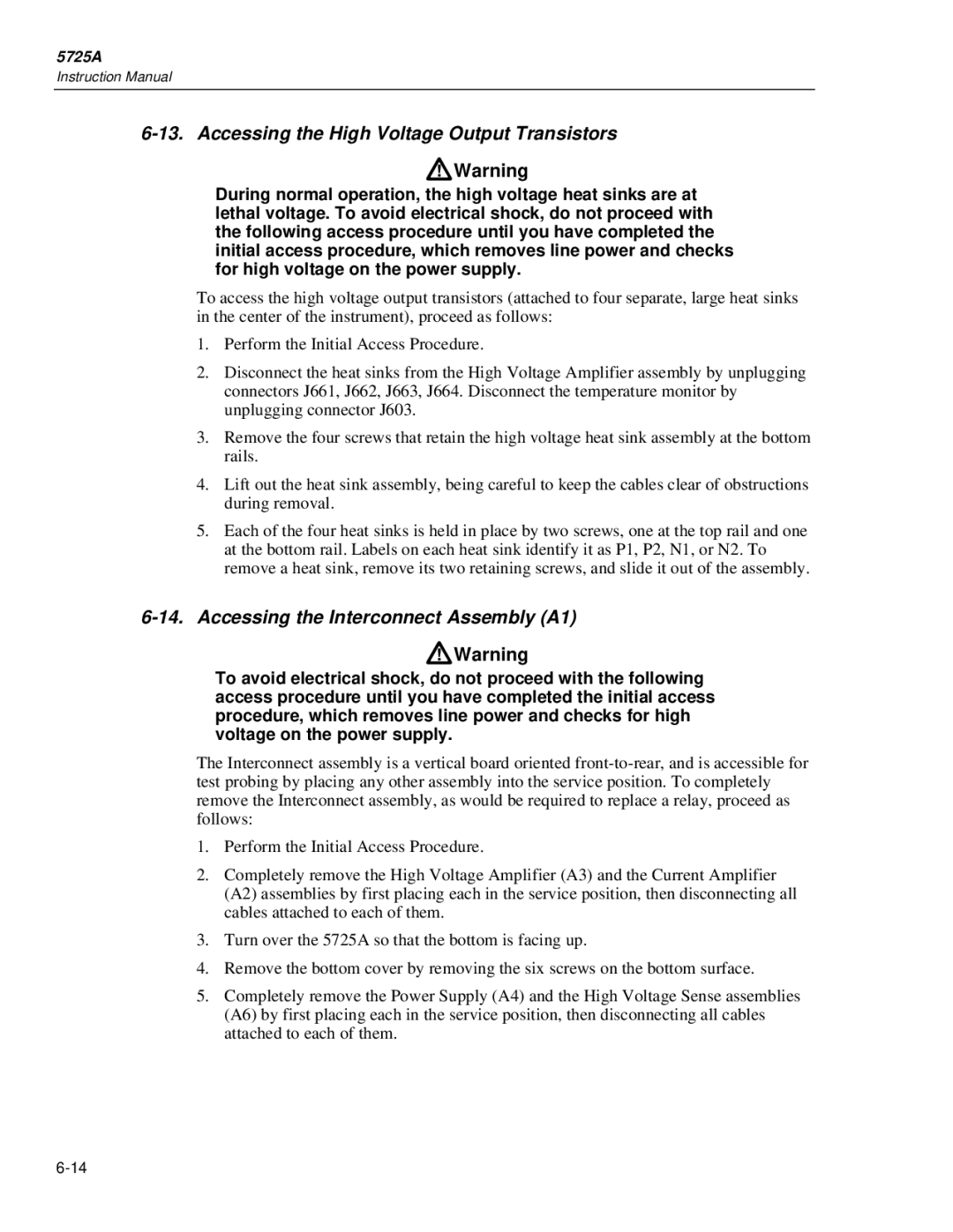 Fluke 5725A instruction manual Accessing the High Voltage Output Transistors, Accessing the Interconnect Assembly A1 