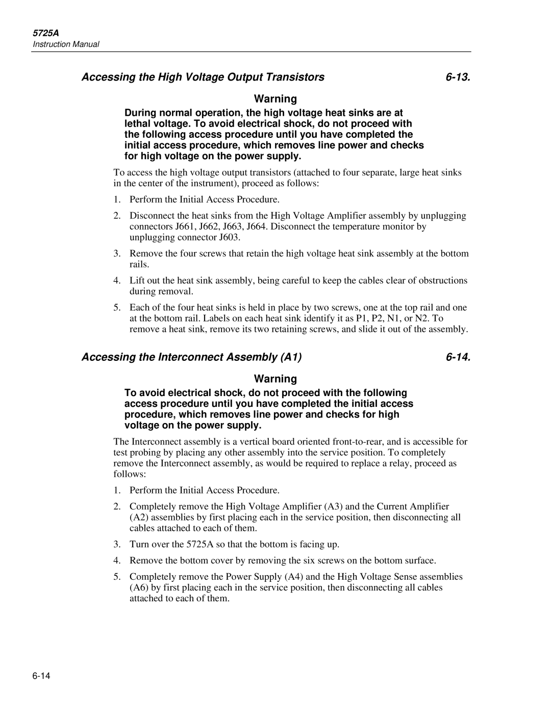 Fluke 5725A instruction manual Accessing the High Voltage Output Transistors, Accessing the Interconnect Assembly A1 