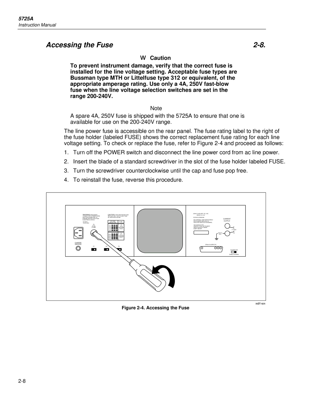 Fluke 5725A instruction manual Accessing the Fuse 