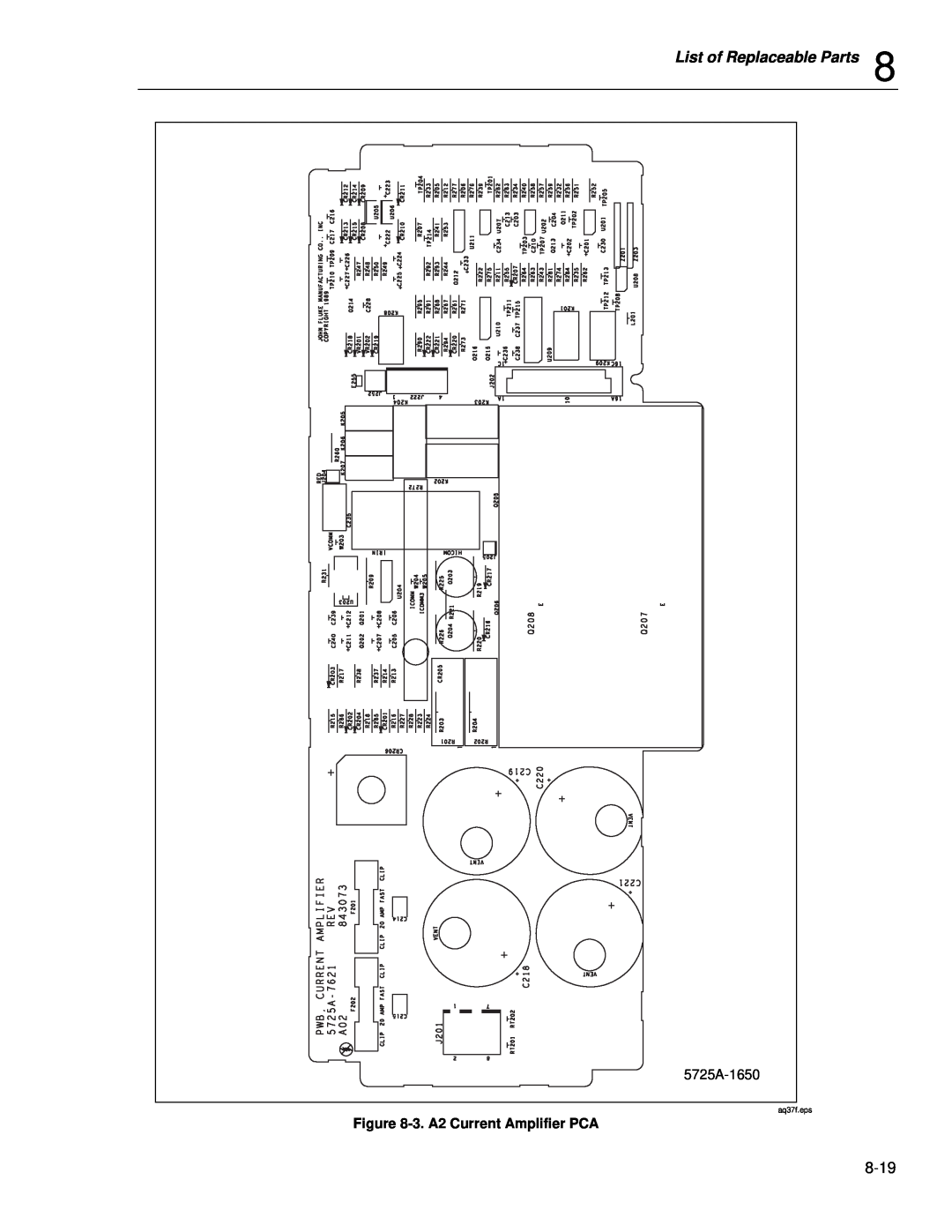 Fluke instruction manual List of Replaceable Parts, 5725A-1650, 3.A2 Current Amplifier PCA, aq37f.eps 