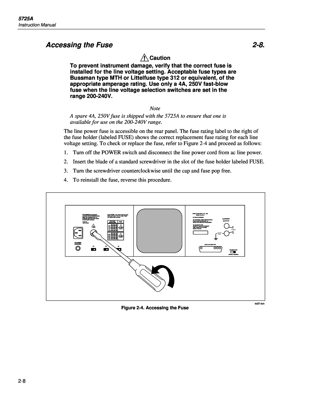 Fluke 5725A instruction manual Accessing the Fuse, wCaution 