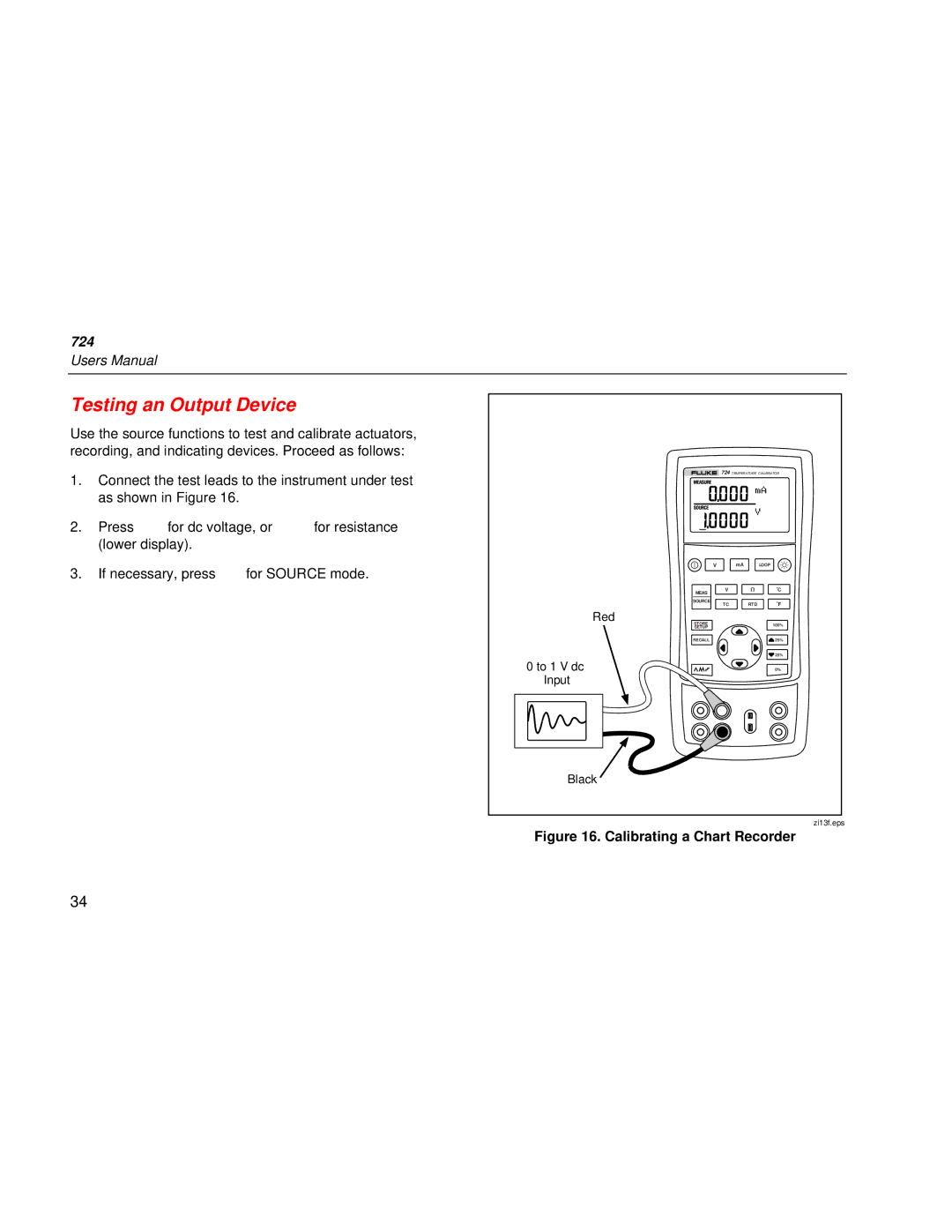 Fluke 724 user manual Testing an Output Device, Calibrating a Chart Recorder 