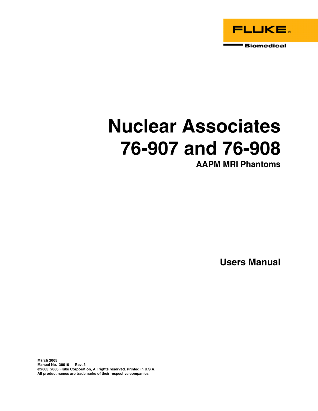 Fluke 76-908 user manual Nuclear Associates 76-907, Aapm MRI Phantoms 