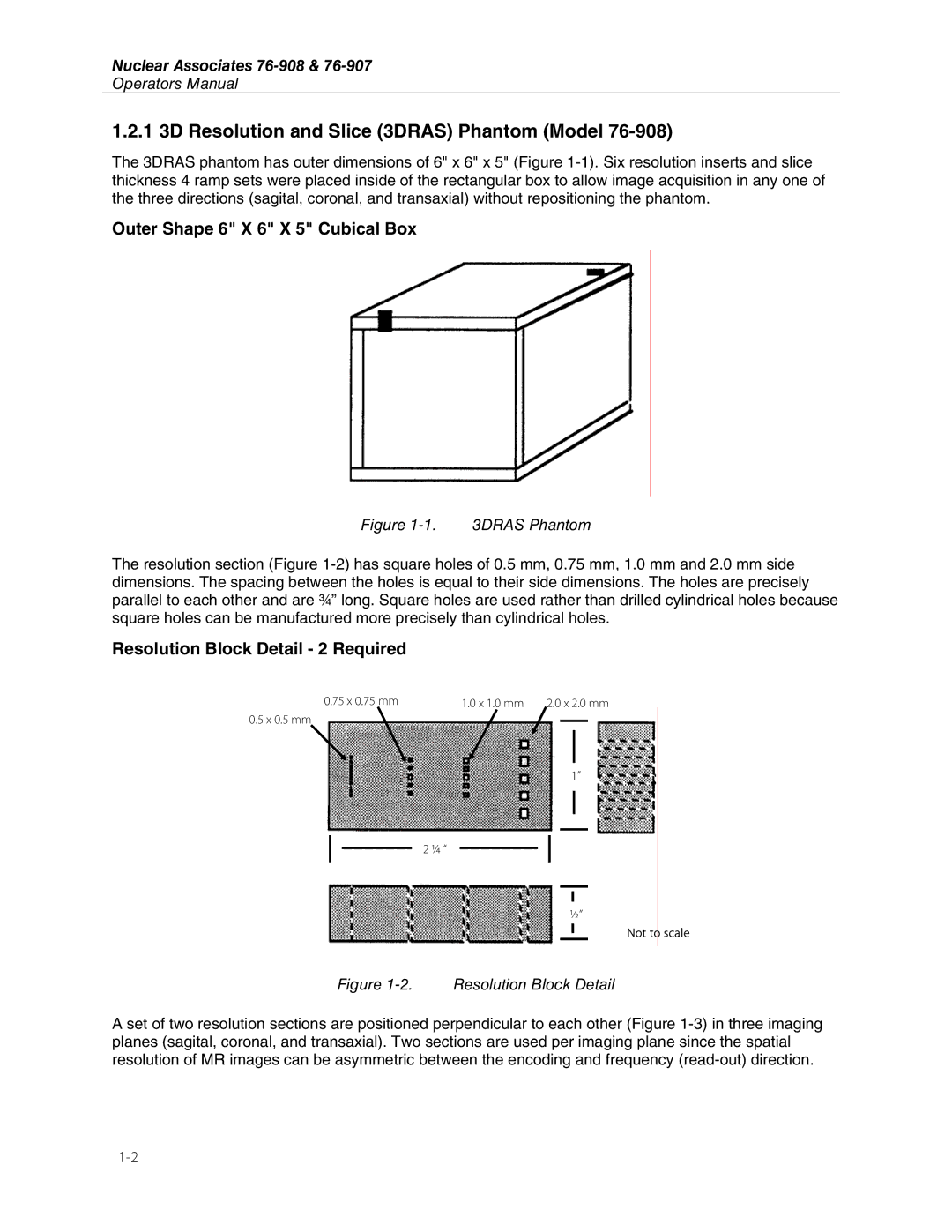 Fluke 76-908, 76-907 user manual 1 3D Resolution and Slice 3DRAS Phantom Model, Outer Shape 6 X 6 X 5 Cubical Box 