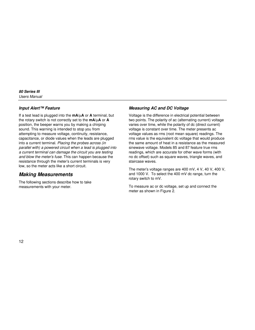 Fluke 80 Series III user manual Making Measurements, Input Alert Feature, Measuring AC and DC Voltage 