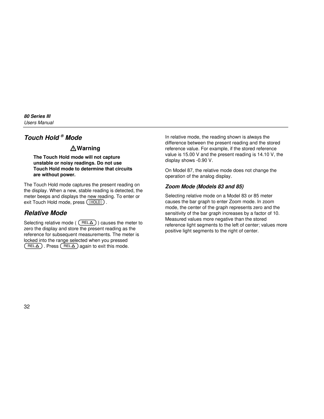 Fluke 80 Series III user manual Touch Hold Mode, Relative Mode, Zoom Mode Models 83 