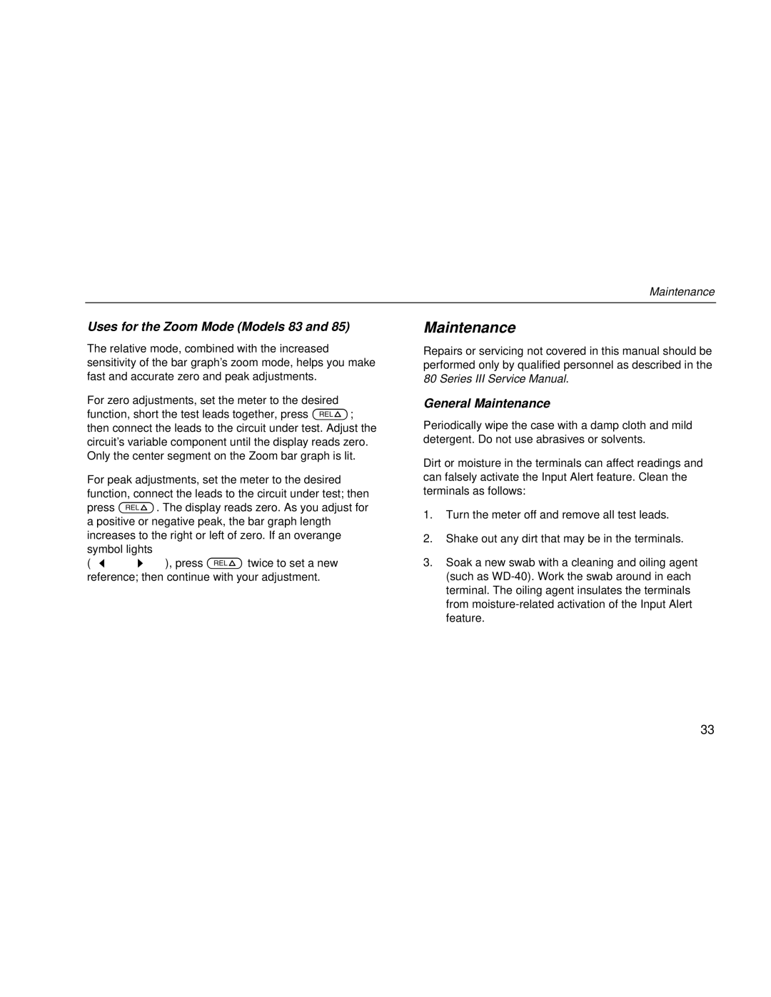 Fluke 80 Series III user manual Uses for the Zoom Mode Models 83, General Maintenance 