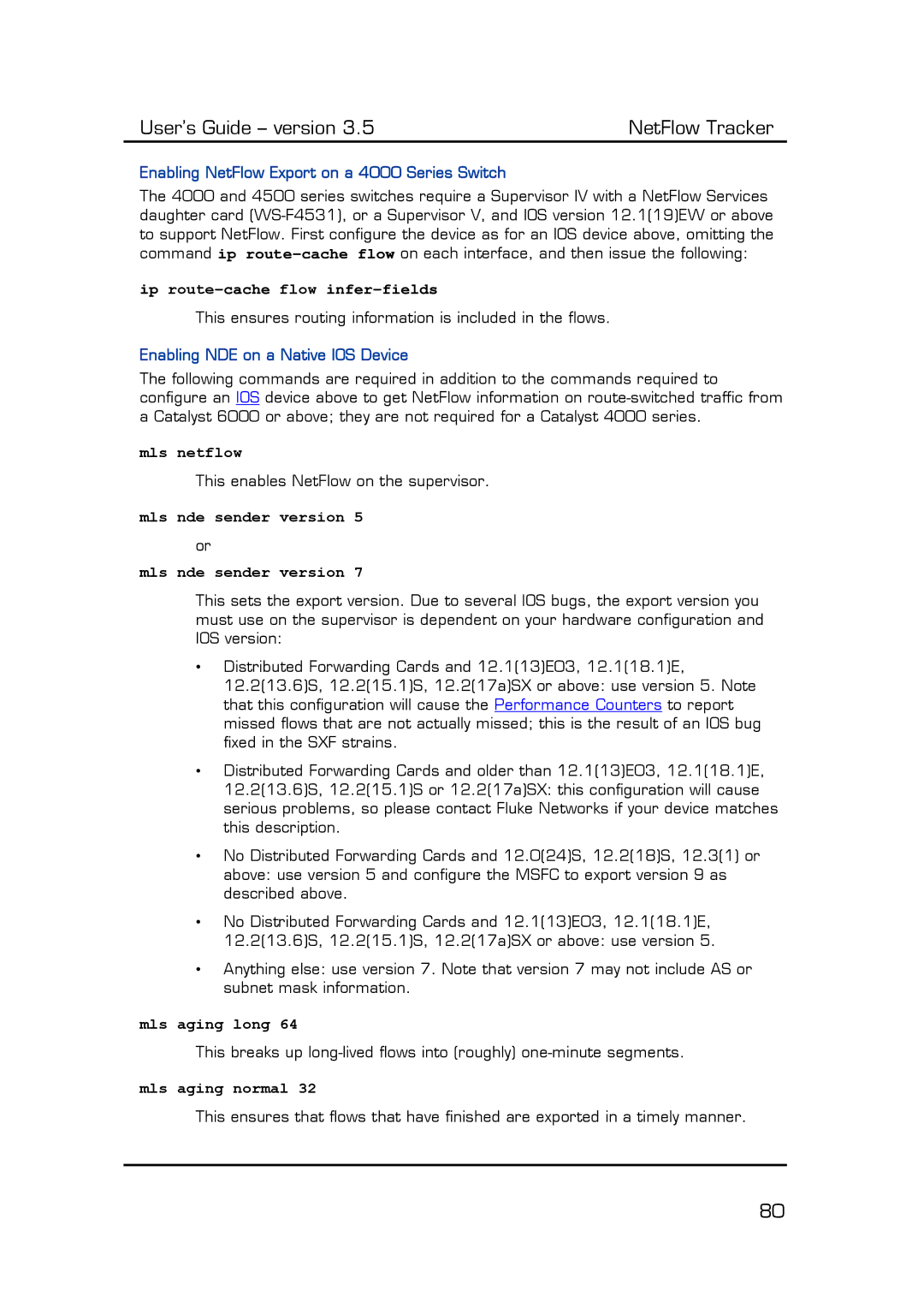 Fluke Computer Accessories manual Ip route-cache flow infer-fields, Mls netflow, Mls nde sender version, Mls aging long 