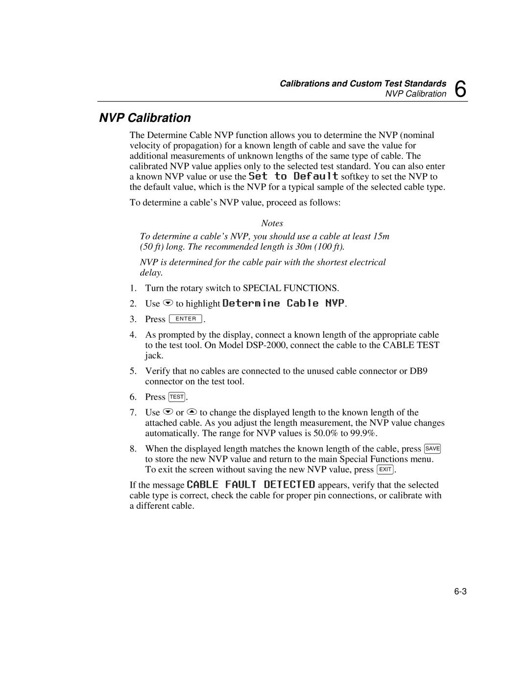 Fluke DSP-100, DSP-2000 user manual NVP Calibration, Use Dto highlight Determine Cable NVP 