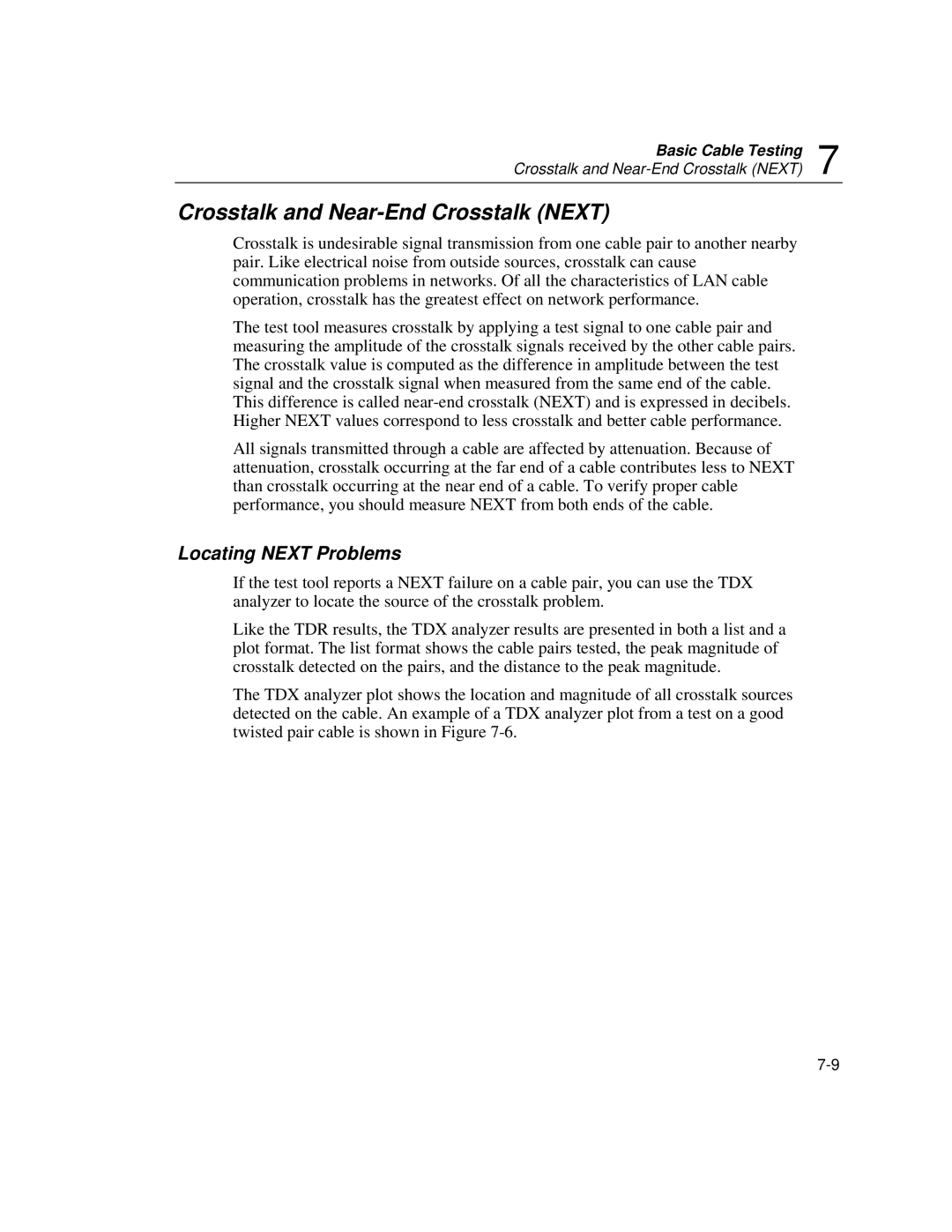 Fluke DSP-100, DSP-2000 user manual Crosstalk and Near-End Crosstalk Next, Locating Next Problems 