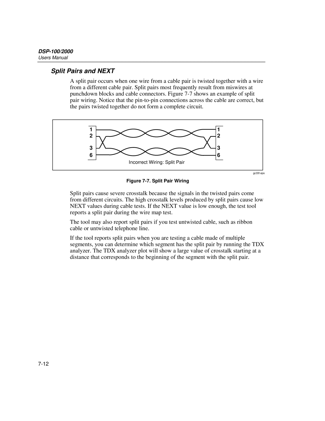 Fluke DSP-2000, DSP-100 user manual Split Pairs and Next, Incorrect Wiring Split Pair 