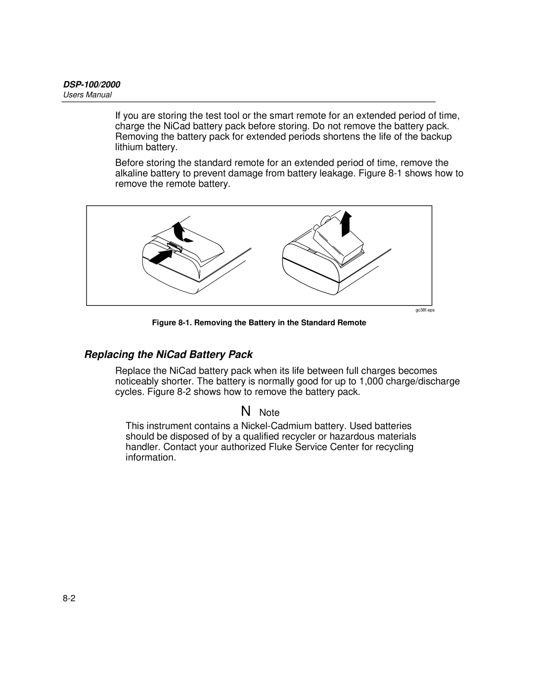 Fluke DSP-2000, DSP-100 user manual Replacing the NiCad Battery Pack, Removing the Battery in the Standard Remote 